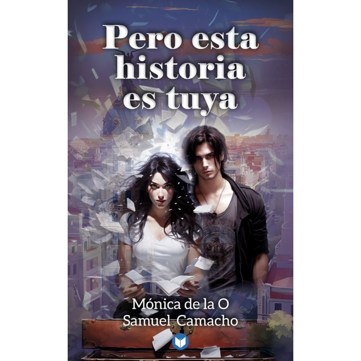 PERO ESTA HISTORIA ES TUYA
