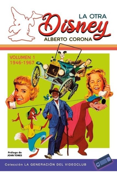 LA OTRA DISNEY VOLUMEN 1 1946 1967 NE