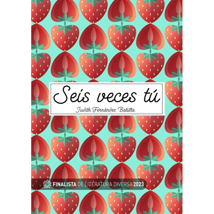 SEIS VECES TU