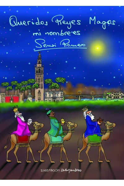 QUERIDOS REYES MAGOS