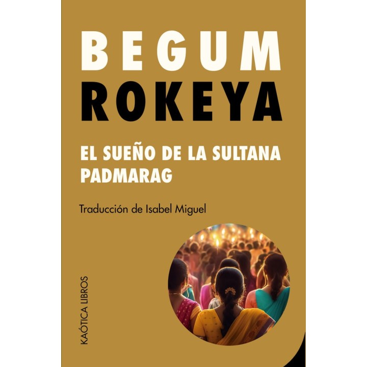 EL SUEÑO DE LA SULTANA Y PADMARAG