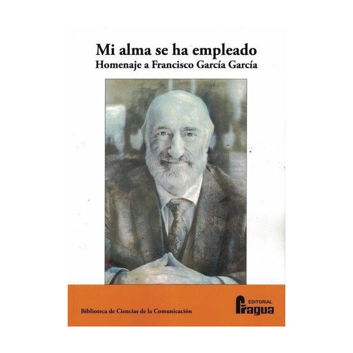 MI ALMA SE HA EMPLEADO HOMENAJE A FRANCISCO GARCIA GARCIA
