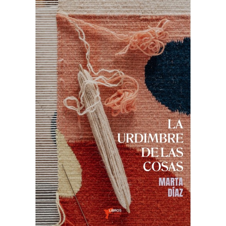 LA URDIMBRE DE LAS COSAS