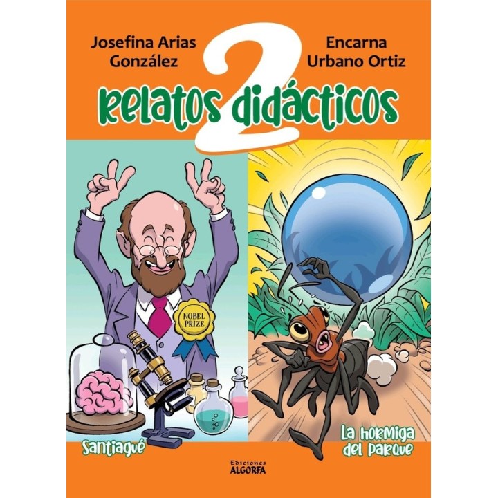 DOS RELATOS DIDACTICOS SANTIAGUE Y LA HORMIGA DEL PARQUE