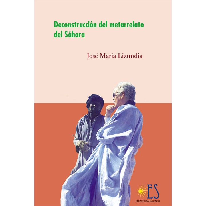 DECONSTRUCCION DEL METARRELATO DEL SAHARA