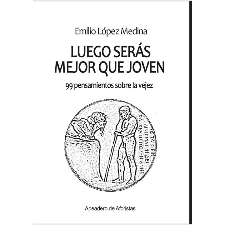 LUEGO SERAS MEJOR QUE JOVEN
