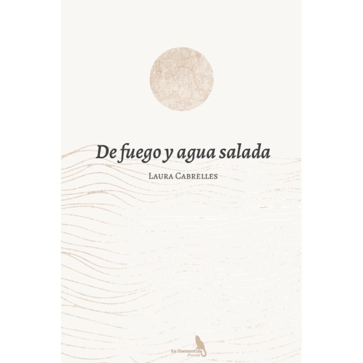 DE FUEGO Y AGUA SALADA
