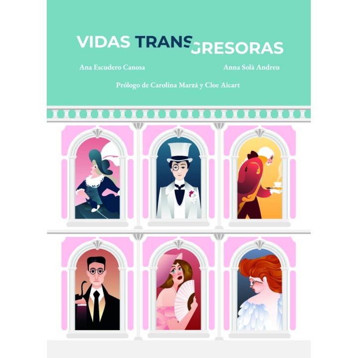 VIDAS TRANSGRESORAS
