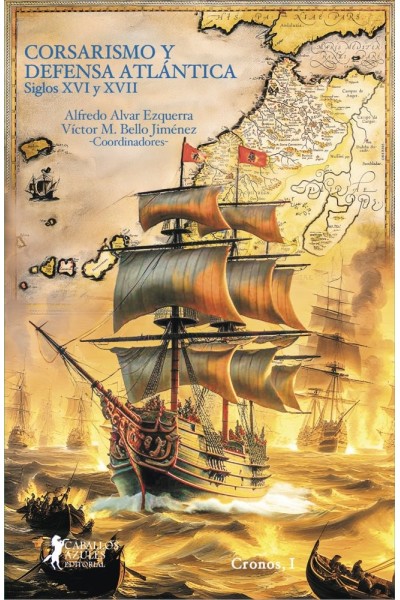 CORSARISMO Y DEFENSA ATLANTICA