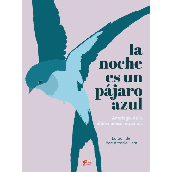 LA NOCHE ES UN PAJARO AZUL