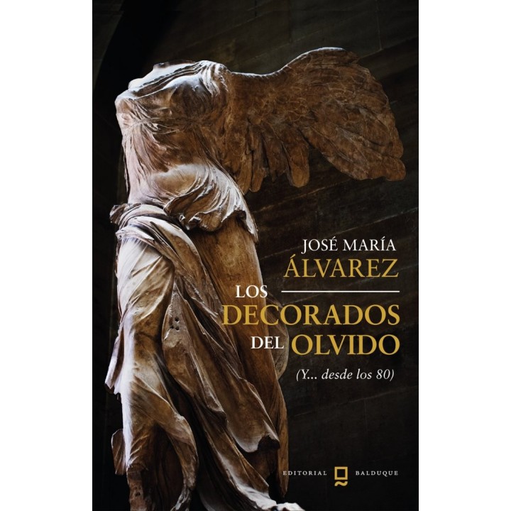 LOS DECORADOS DEL OLVIDO