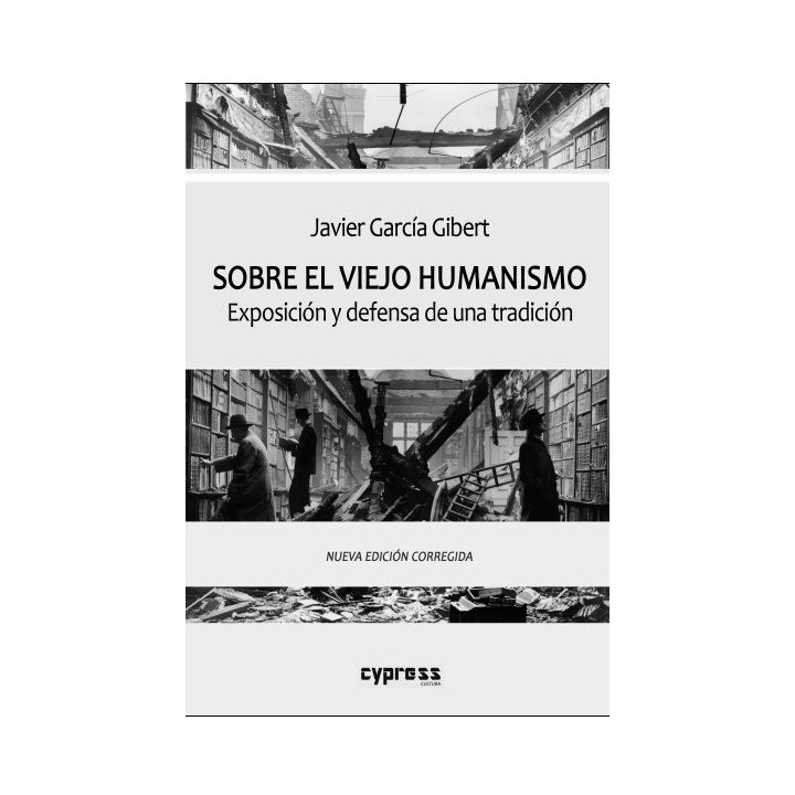 SOBRE EL VIEJO HUMANISMO