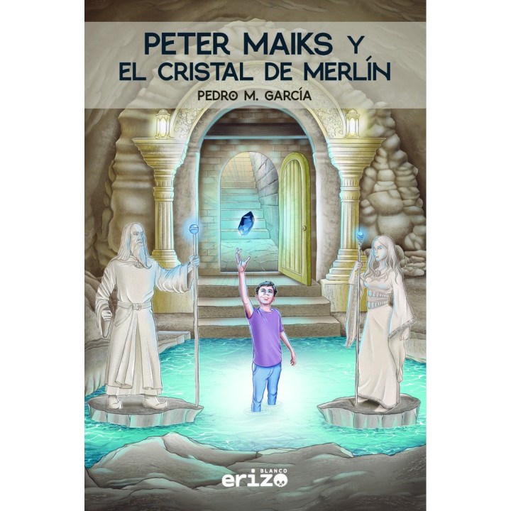 PETER MAIKS Y EL CRISTAL DE MERLIN
