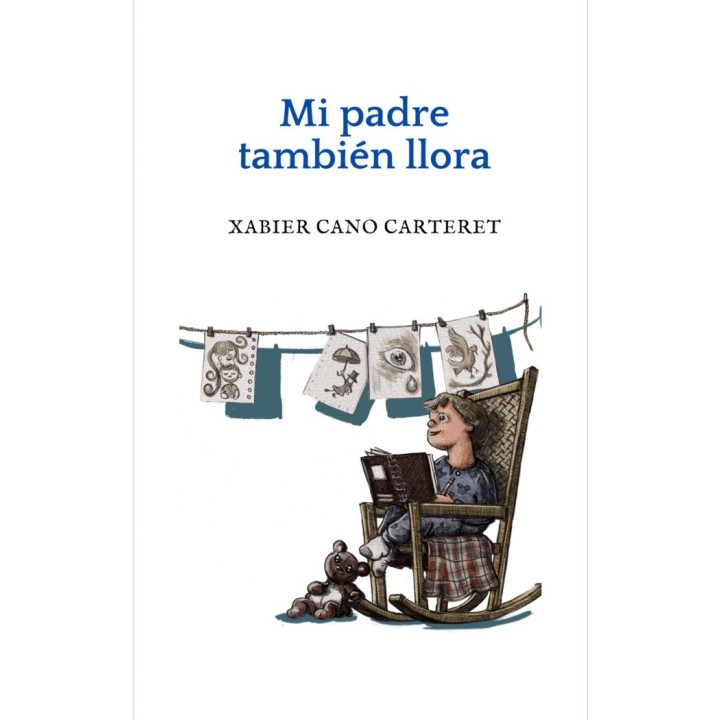 MI PADRE TAMBIEN LLORA