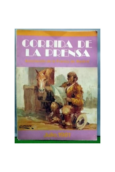 PROGRAMA OFICIAL DE LA CORRIDA DE LA PRENSA. Julio, 1981