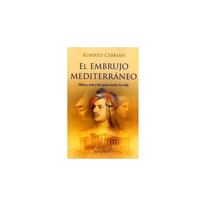 EL EMBRUJO MEDITERRANEO