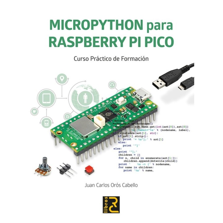 MICROPYTHON PARA RASPBERRY PI PICO CURSO PRACTICO FORMACION