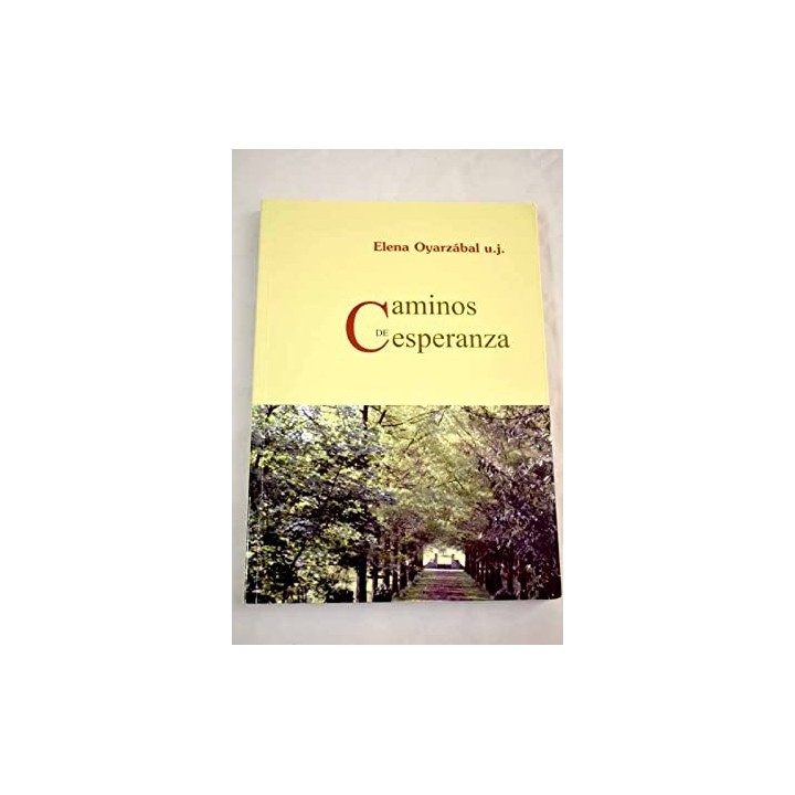 Caminos de esperanza