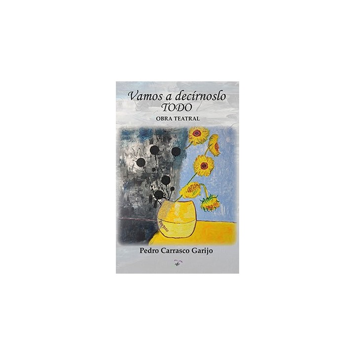 VAMOS A DECIRNOSLO TODO