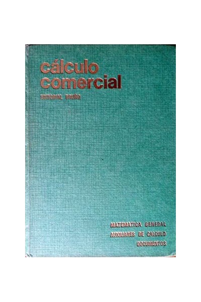 CÁLCULO COMERCIAL Matematica General. Auxiliares de calculo