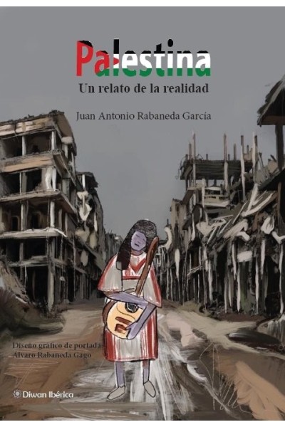 PALESTINA UN RELATO DE LA REALIDAD
