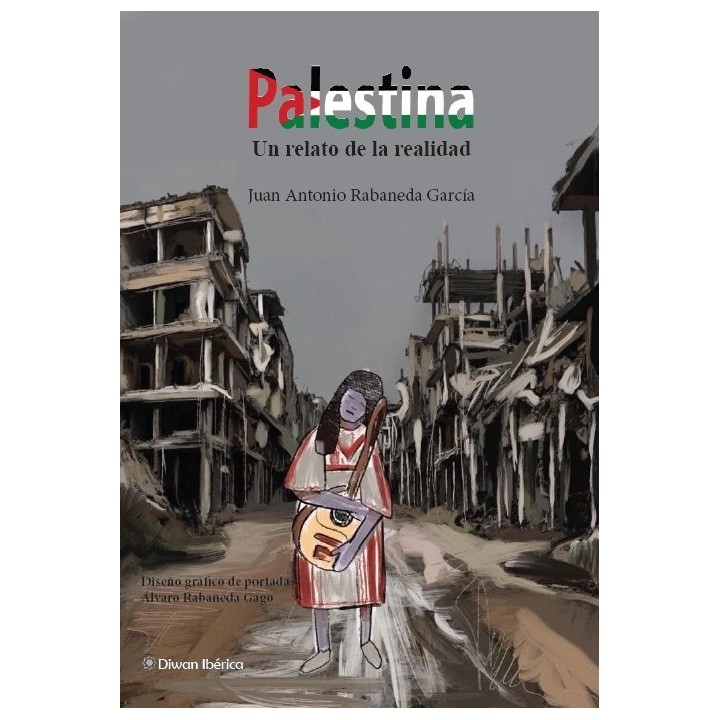 PALESTINA UN RELATO DE LA REALIDAD