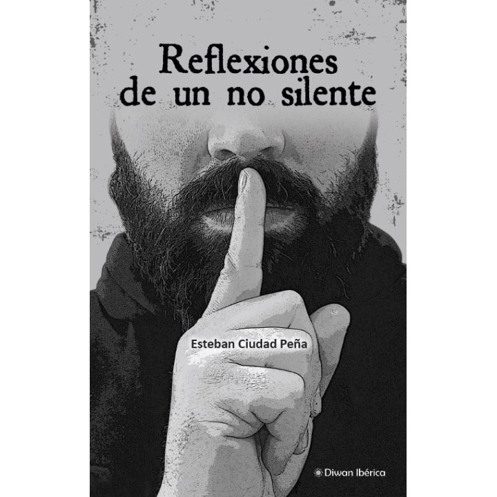 REFLEXIONES DE UN NO SILENTE