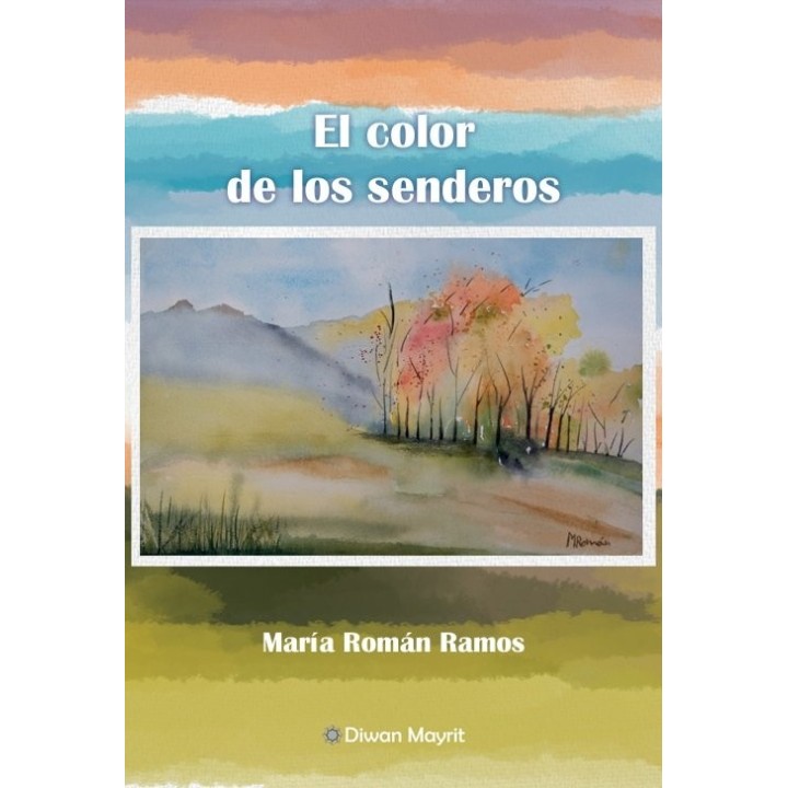 EL COLOR DE LOS SENDEROS