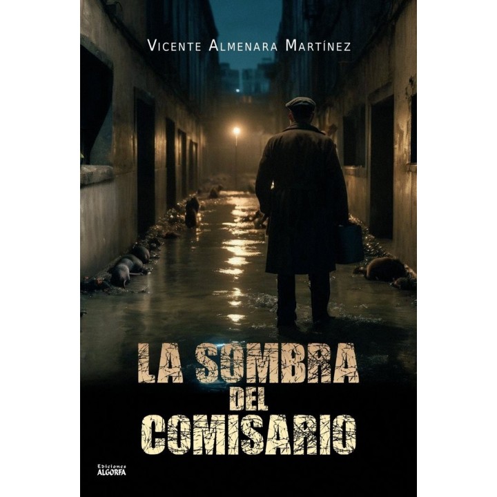 LA SOMBRA DEL COMISARIO