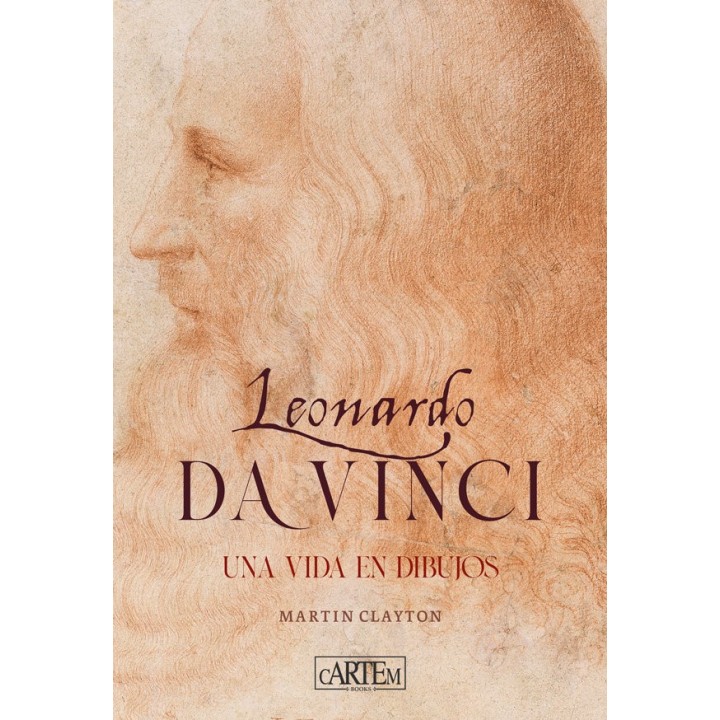 LEONARDO DA VINCI UNA VIDA EN DIBUJOS