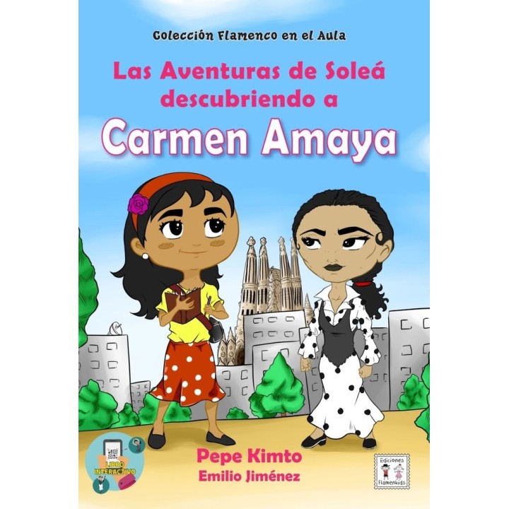 AVENTURAS DE SOLEA DESCUBRIENDO A CARMEN AMAYA,LAS