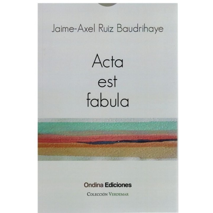 ACTA EST FABULA