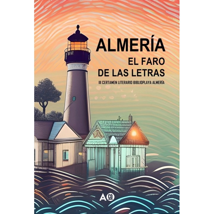 ALMERÍA. EL FARO DE LAS LETRAS