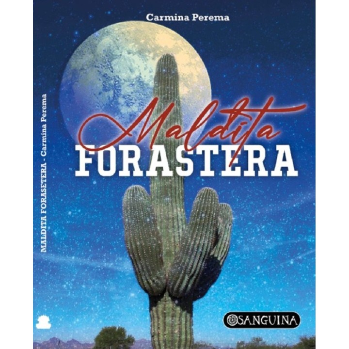 MALDITA FORASTERA