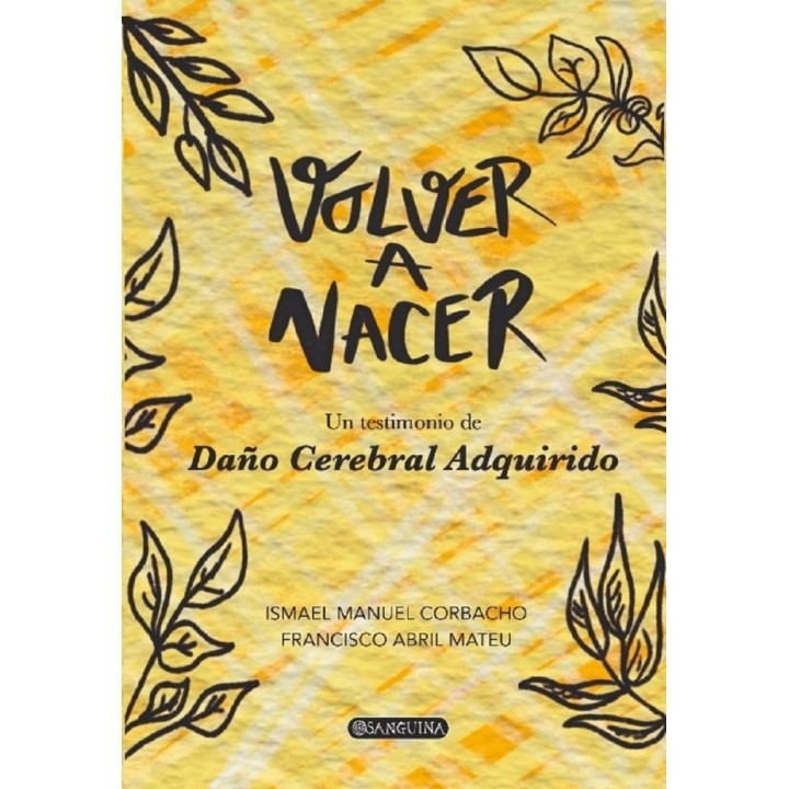 VOLVER A NACER