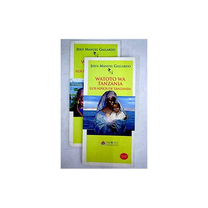 Watoto wa Tanzania (Los niños de Tanzania) (Primera y segunda parte)