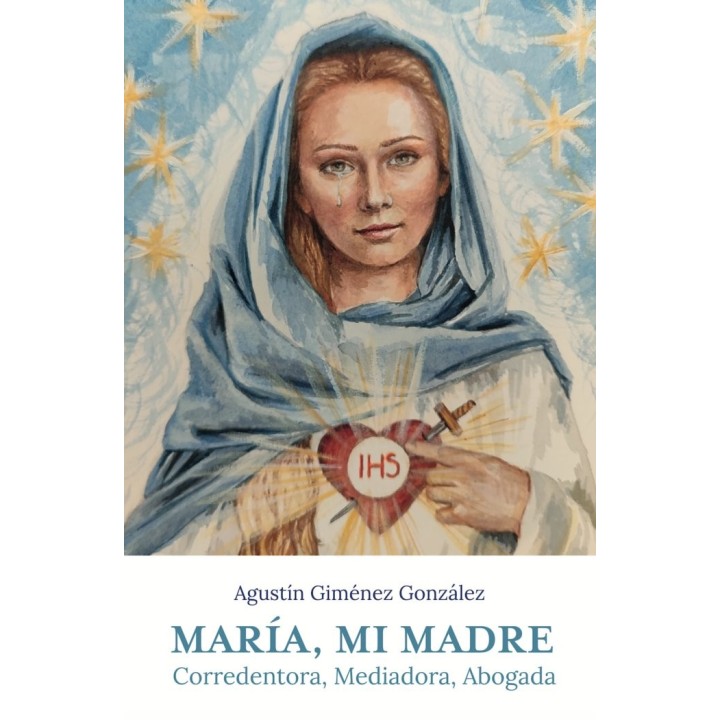MARIA MI MADRE