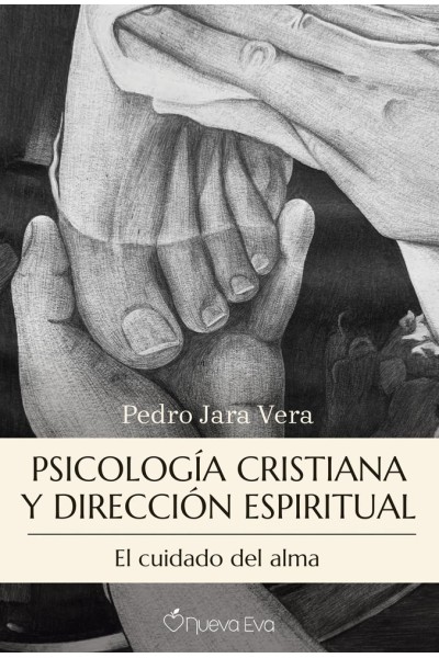 PSICOLOGIA CRISTIANA Y DIRECCION ESPIRITUAL