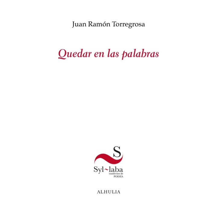 QUEDAR EN LAS PALABRAS
