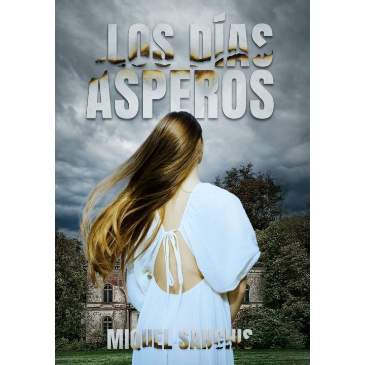 LOS DÍAS ÁSPEROS