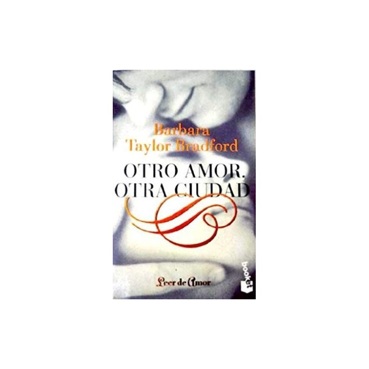OTRO AMOR, OTRA CIUDAD