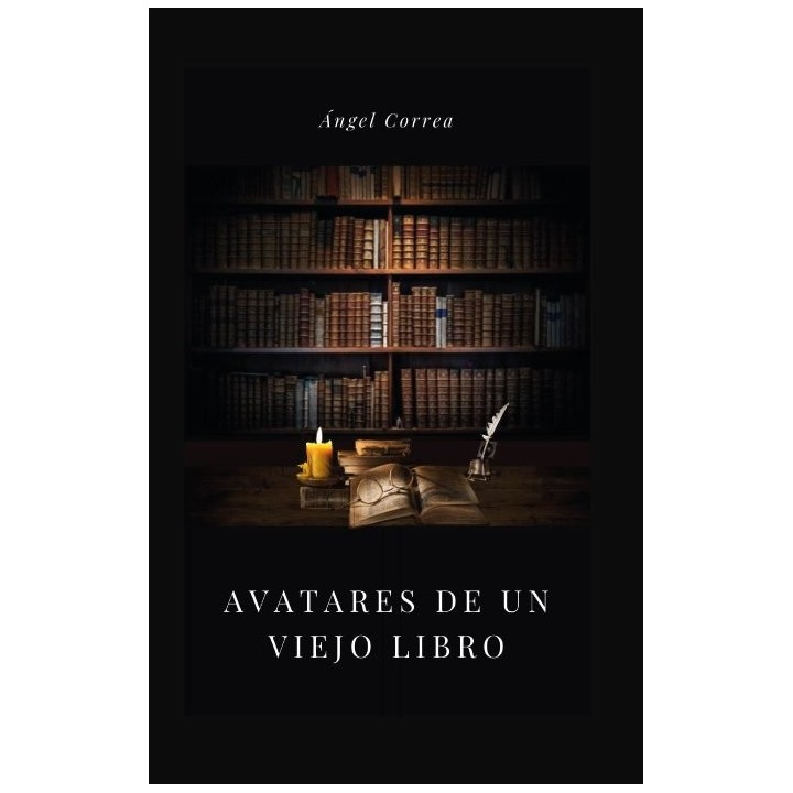 AVATARES DE UN VIEJO LIBRO