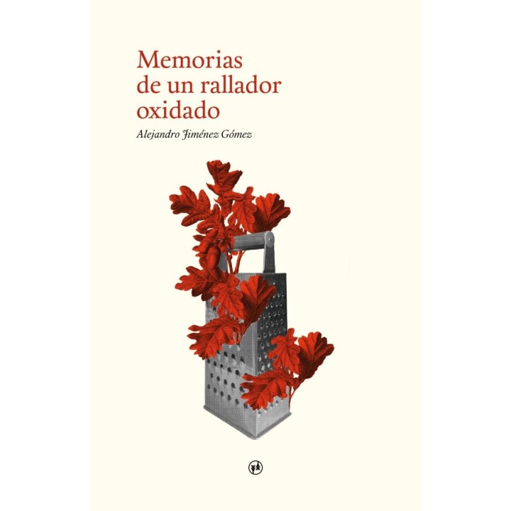 MEMORIAS DE UN RALLADOR OXIDADO