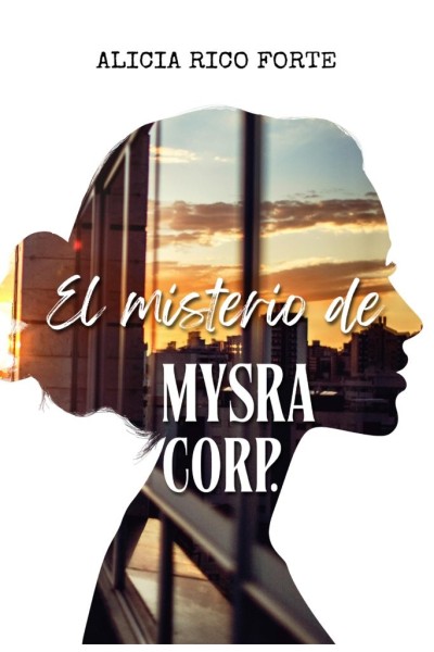 EL MISTERIO DE MYSRA CORP.