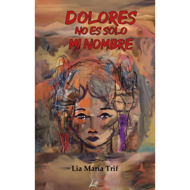DOLORES NO ES SOLO MI NOMBRE
