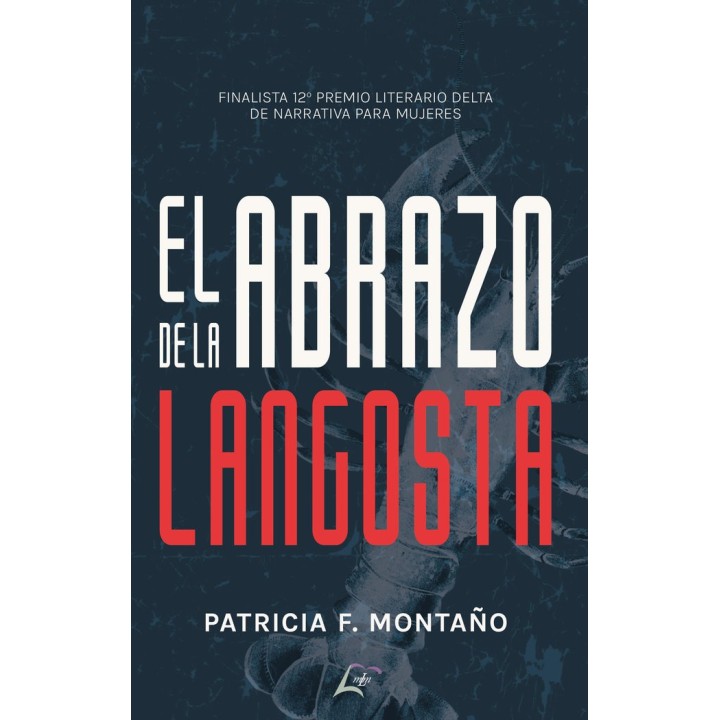 EL ABRAZO DE LA LANGOSTA