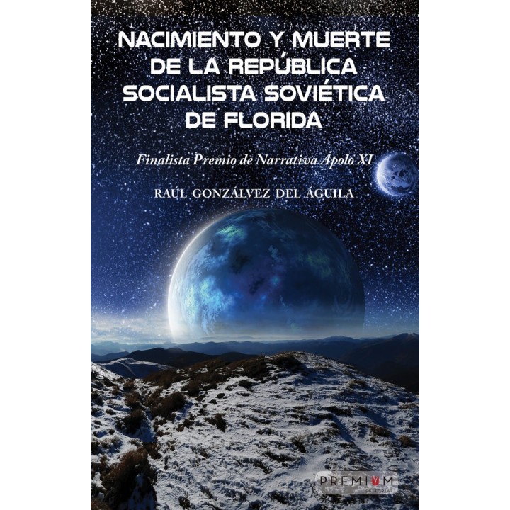NACIMIENTO Y MUERTE DE LA REPUBLICA SOCIALISTA DE FLORIDA