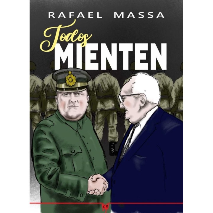 TODOS MIENTEN