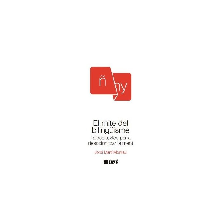 MITE DEL BILINGUISME,EL