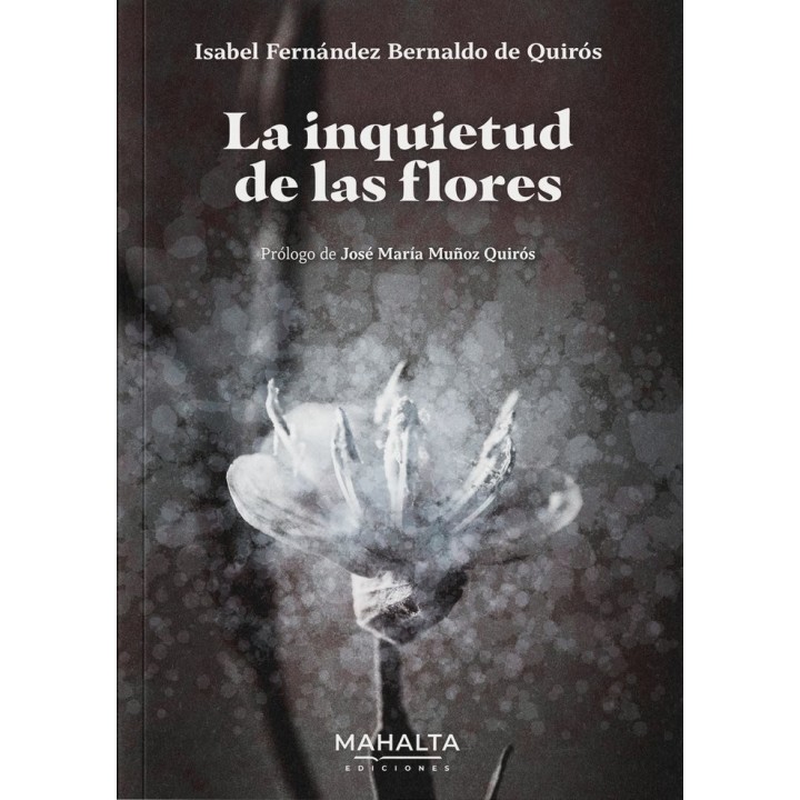 LA INQUIETUD DE LAS FLORES
